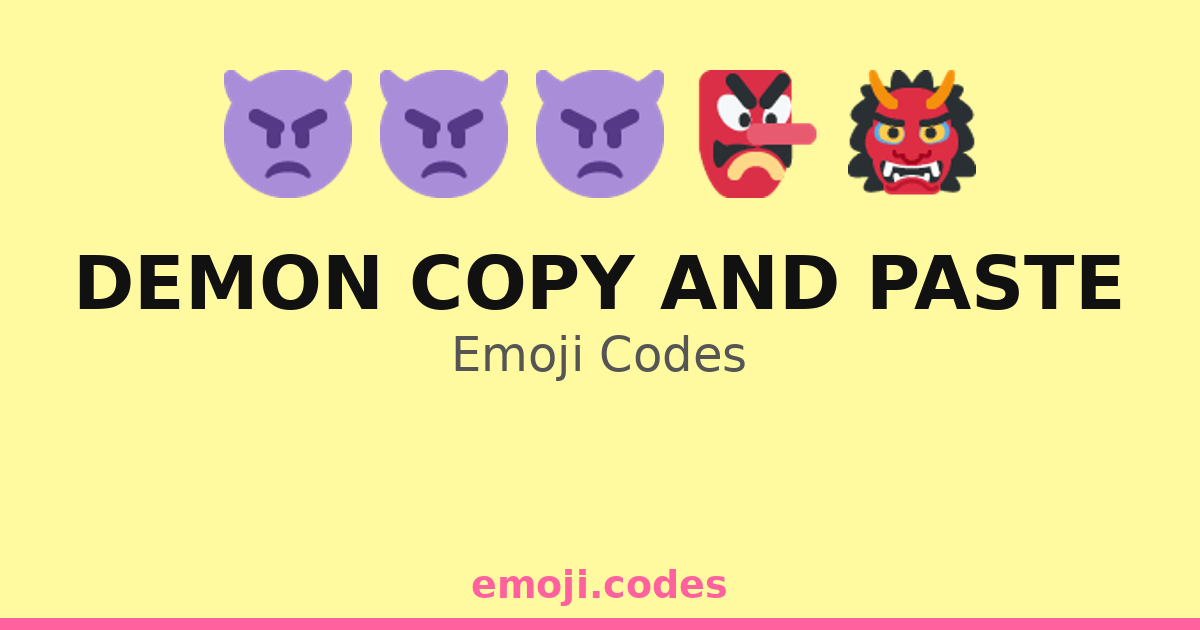 Demon Copy And Paste Emoji Codes ๐น โ 372 Combinations to Copy & Paste