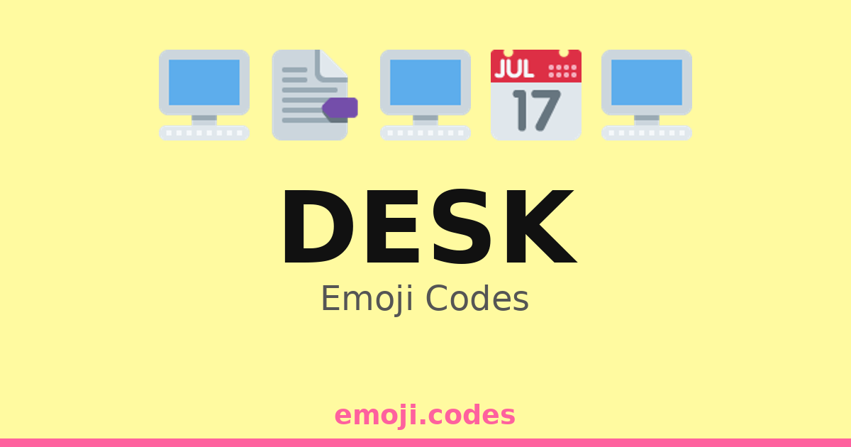 Desk Emoji Codes 📅📎🗂️📌 — 232 Combinations to Copy & Paste