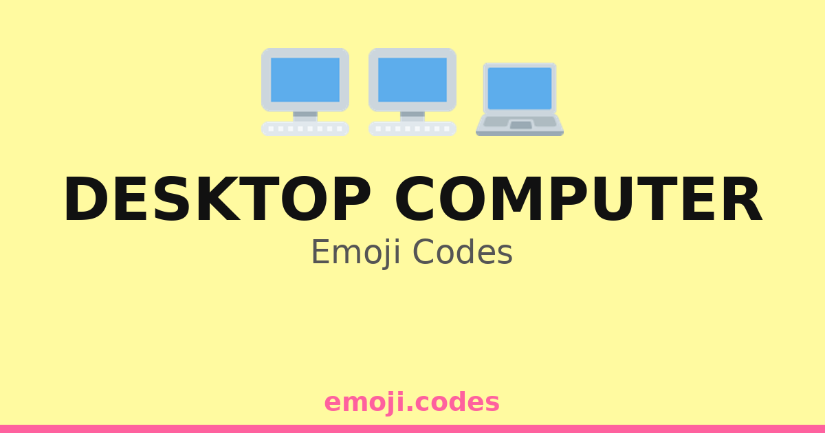 Computer Cuds Desktop Computer Emoji Codes 🐭 — 263 Combinations to Copy & Paste