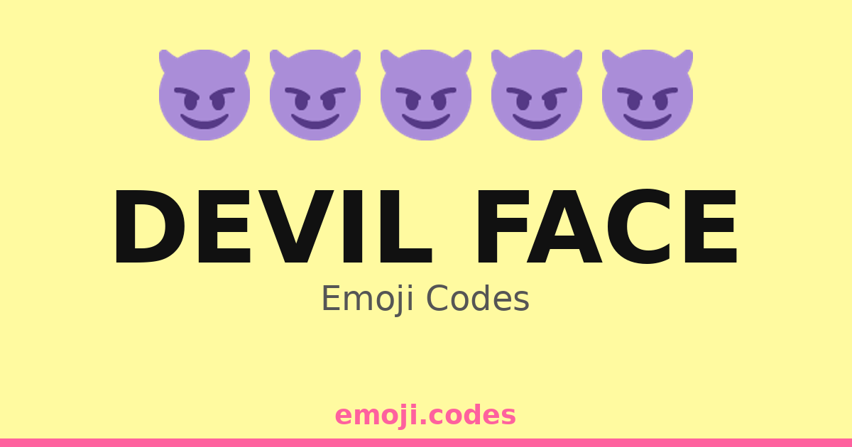 Devil Face Emoji Codes πΉ β 443 Combinations to Copy & Paste
