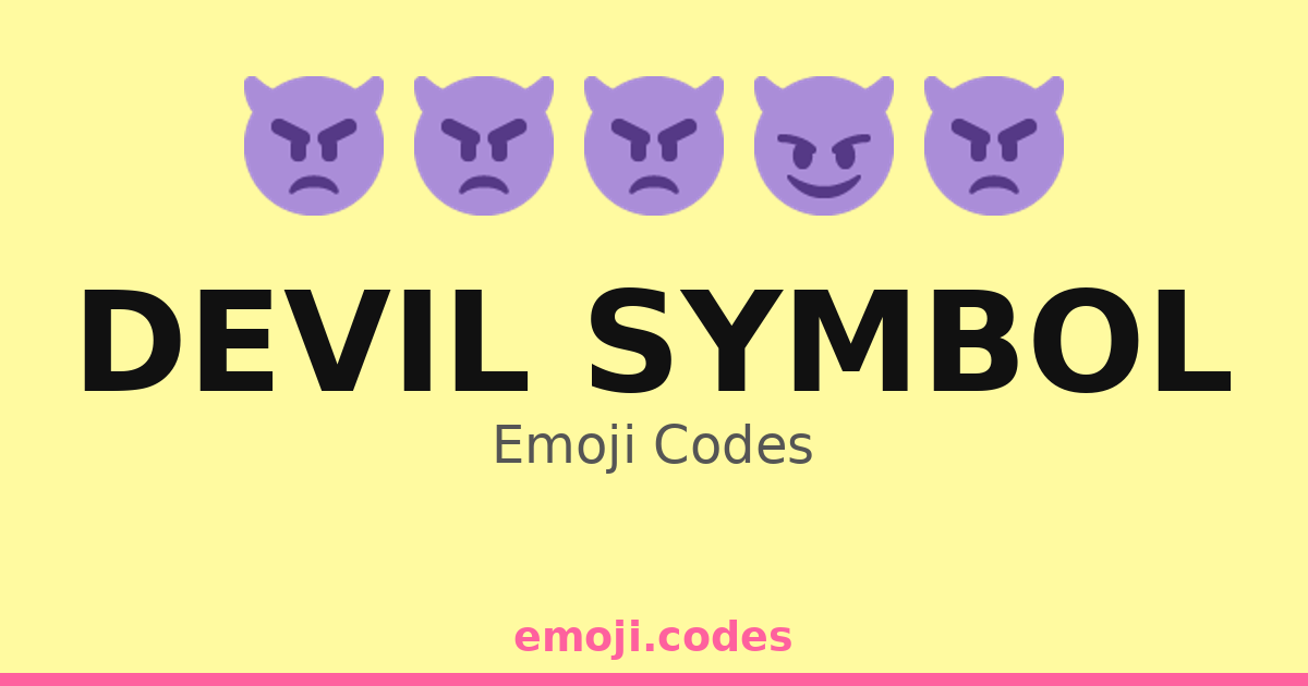 Devil Symbol Emoji Codes πΏππ β 384 Combinations to Copy & Paste