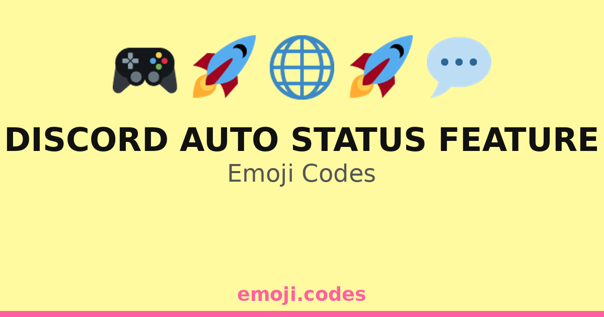 Discord Auto Status Feature Emoji Codes 🌐🎮📱🕹️🔊 — 93 Combinations to ...
