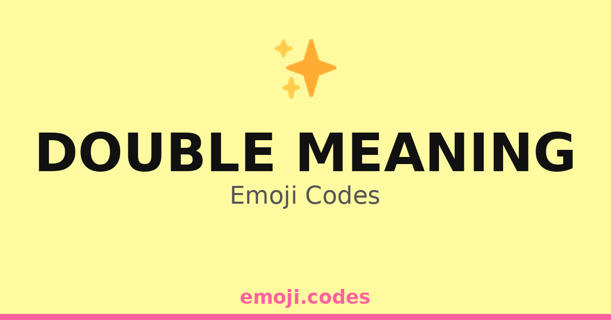 Double Meaning Emoji Codes 🌀🌈🌧️ — 149 Combinations to Copy & Paste