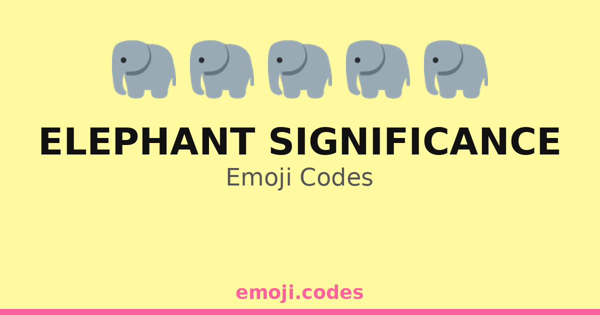 elephant-significance-emoji-codes-116-combinations-to-copy-paste