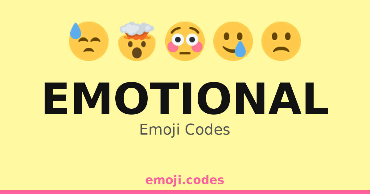 Emotional Emoji Codes ๐๐๐ โ 384 Combinations to Copy & Paste