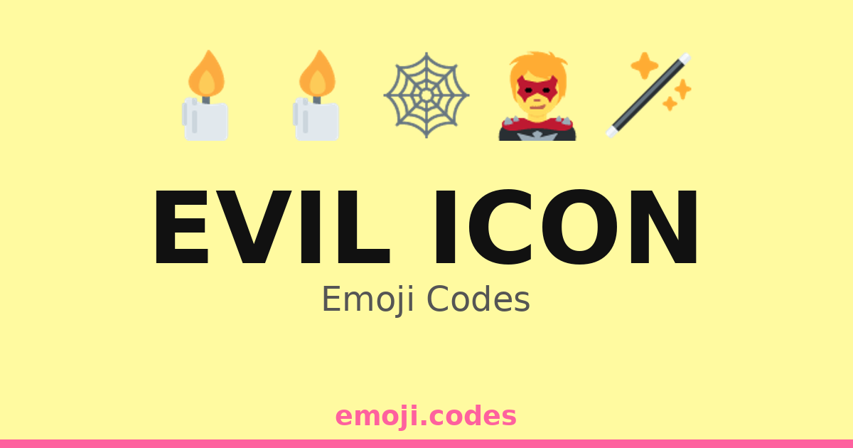 Evil Icon Emoji Codes 🕯️🔪💀 — 298 Combinations to Copy & Paste