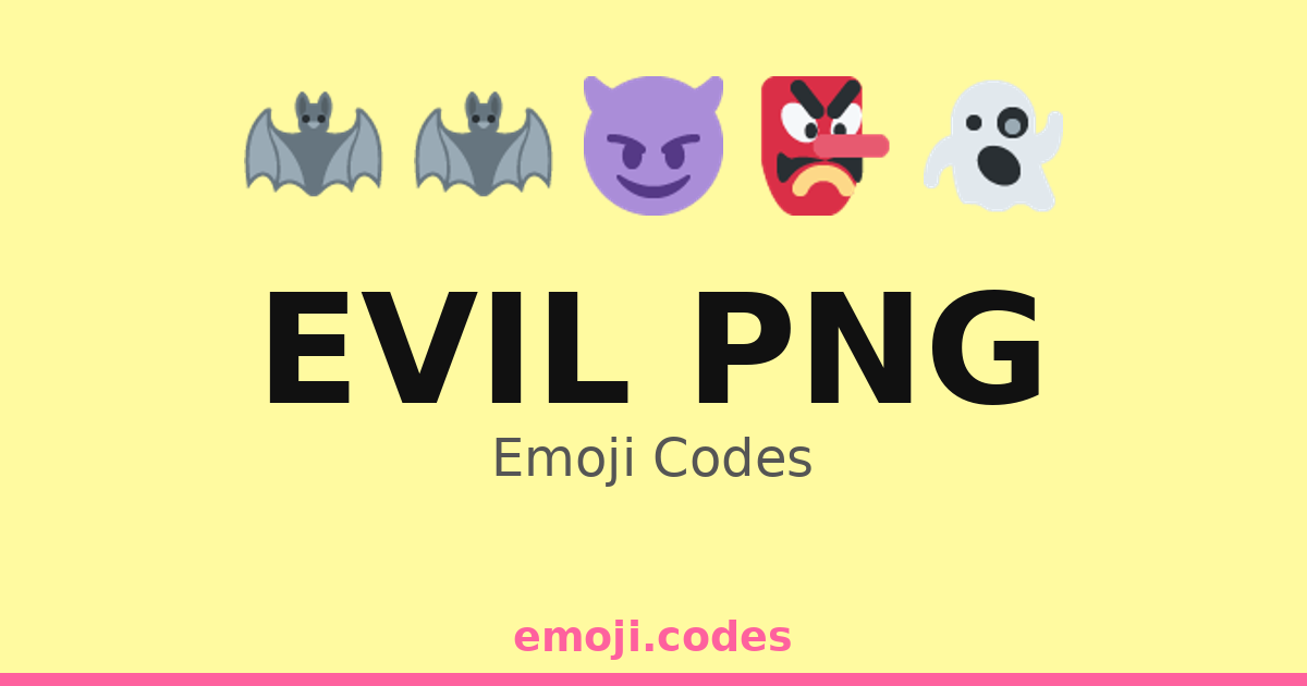 Evil Png Emoji Codes ππ¦π» β 495 Combinations to Copy & Paste