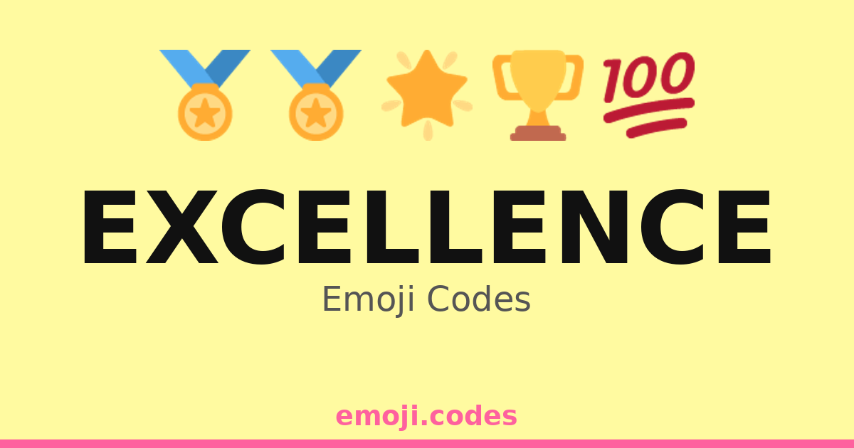 excellence-emoji-codes-134-combinations-to-copy-paste