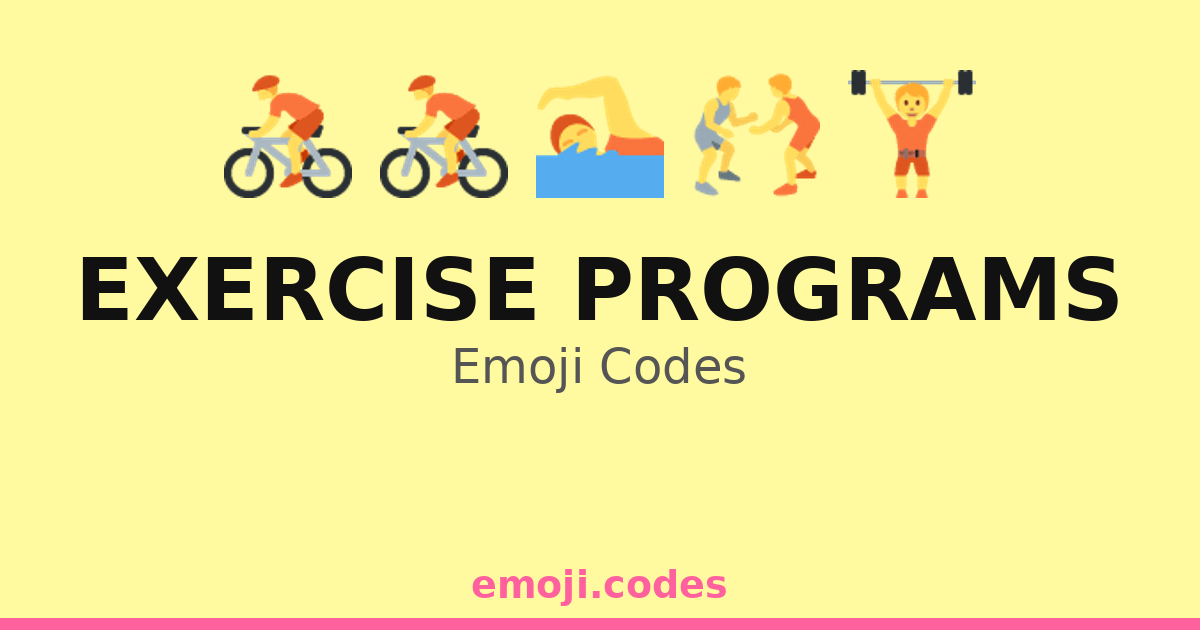 Exercise Programs Emoji Codes 🏃🏃‍♂️🏃‍♀️🌳 — 140 Combinations to Copy & Paste