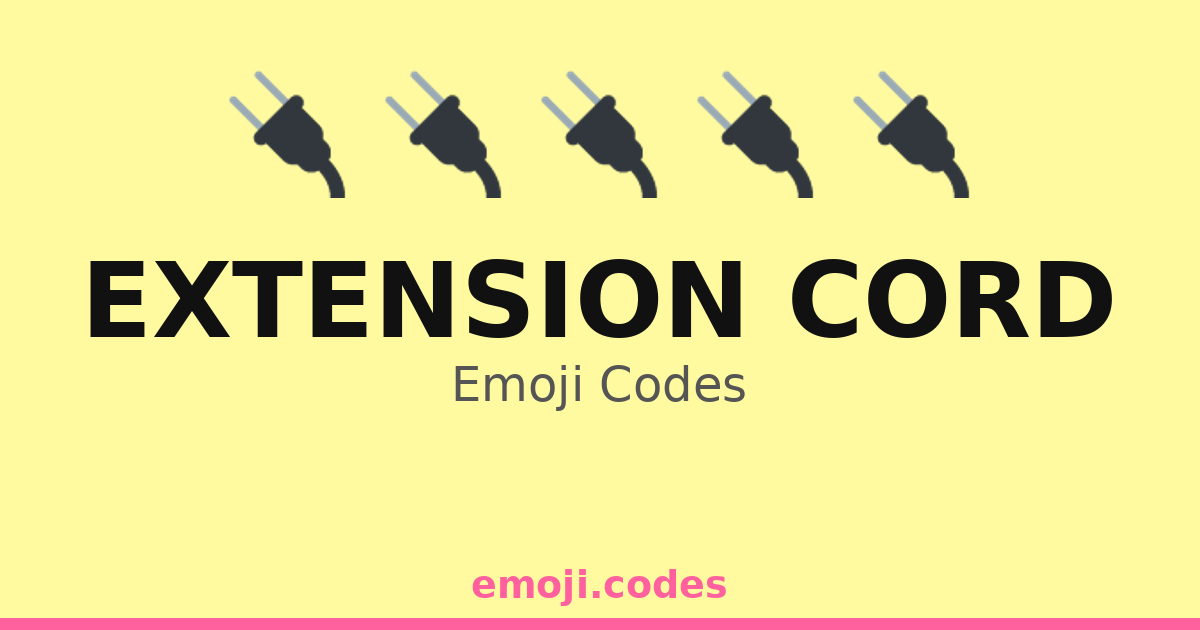Extension Cord Emoji Codes 🔌🏕️🌲🔥 — 30 Combinations to Copy & Paste