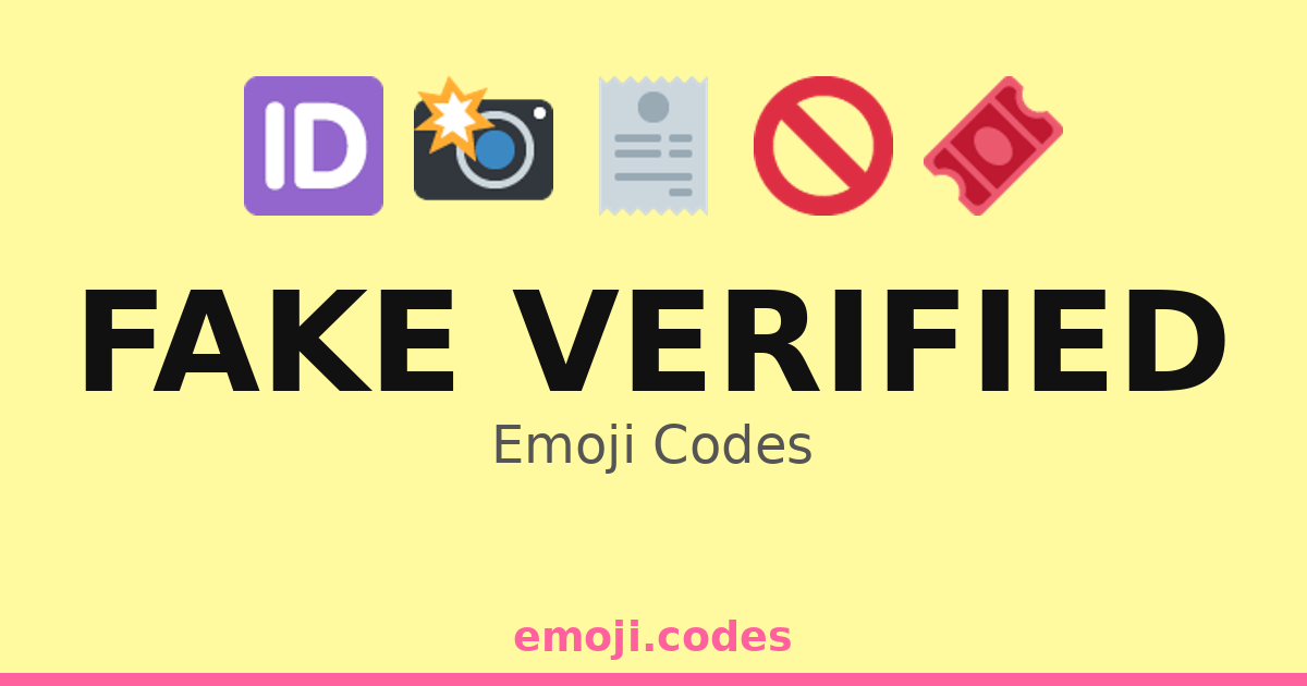 Fake Verified Emoji Codes 🆔🔒🚫 — 260 Combinations to Copy & Paste