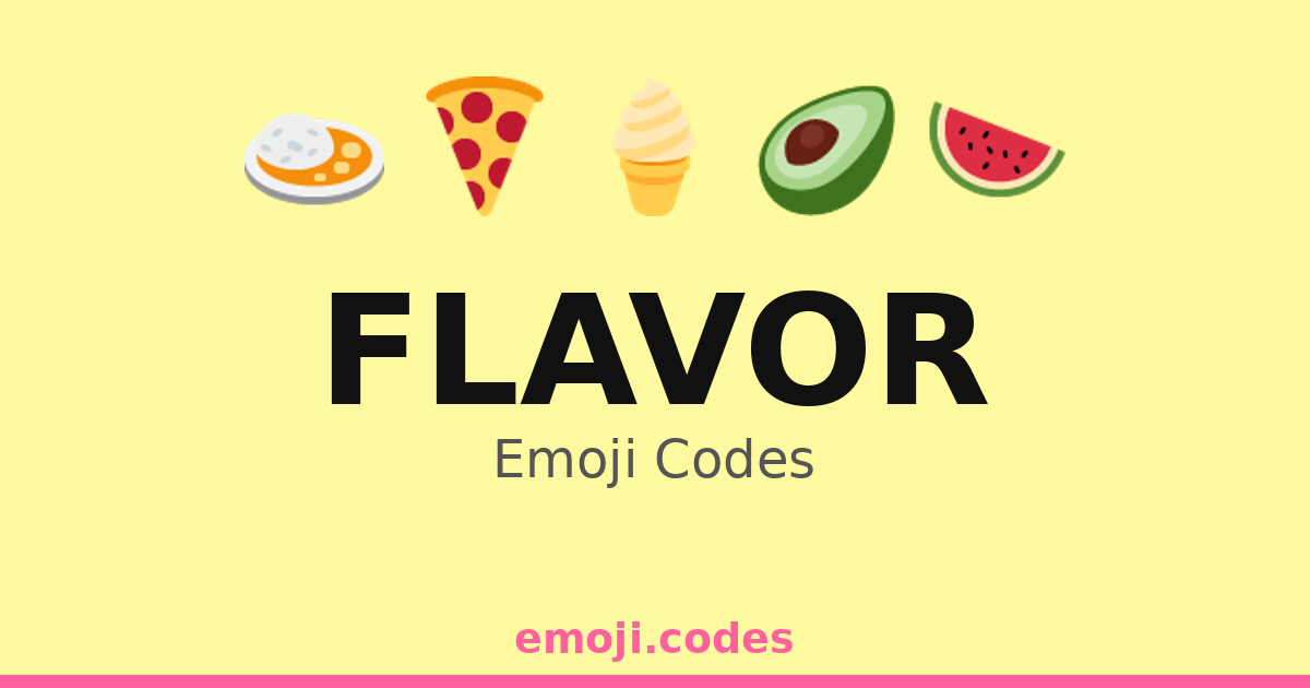 Flavor Emoji Codes 🍇🍏🍒🍍🍑 — 220 Combinations to Copy & Paste
