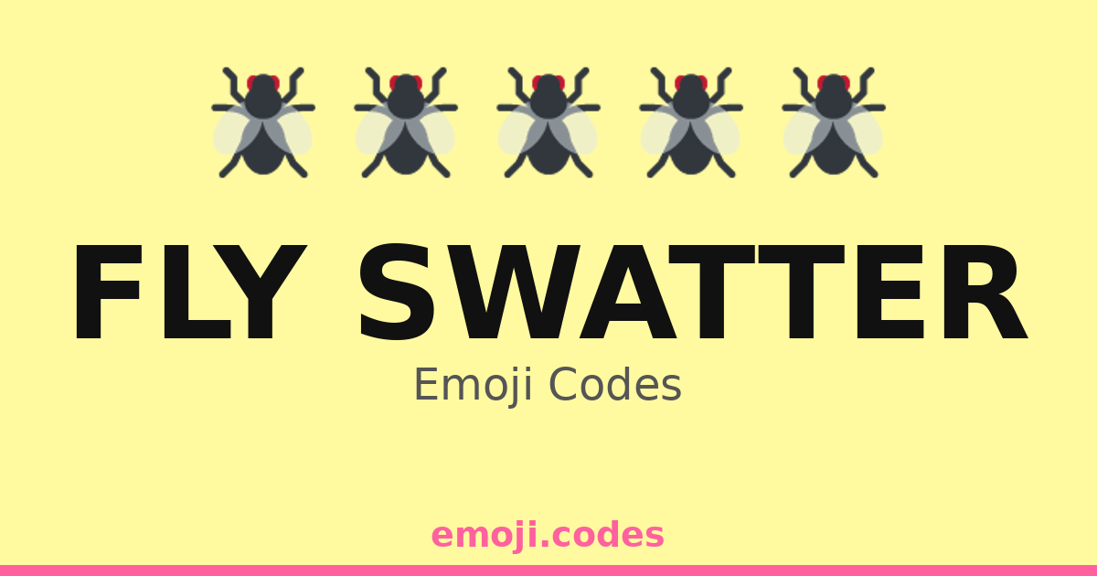Fly Swatter Emoji Codes 🪰🖐️ — 123 Combinations to Copy & Paste