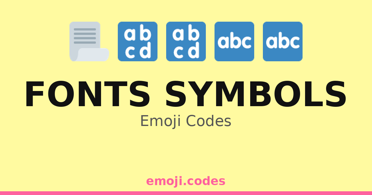 Fonts Symbols Emoji Codes 🅾️🆗🆘 — 290 Combinations to Copy & Paste