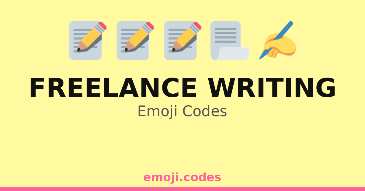 Freelance Writing Emoji Codes ๐ป๐๏ธ๐๐๏ธ๐ โ 220 Combinations to Copy & Paste