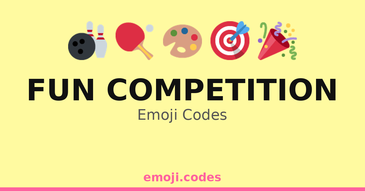 Fun Competition Emoji Codes 🎉🎮🏆🥳 — 86 Combinations to Copy & Paste