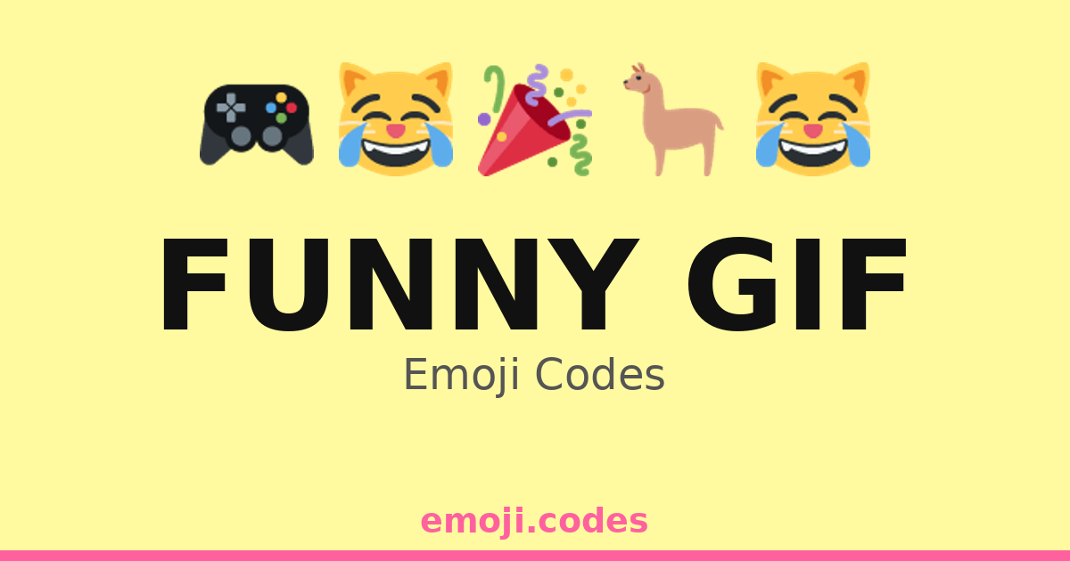 Funny Gif Emoji Codes 😂 — 395 Combinations to Copy & Paste