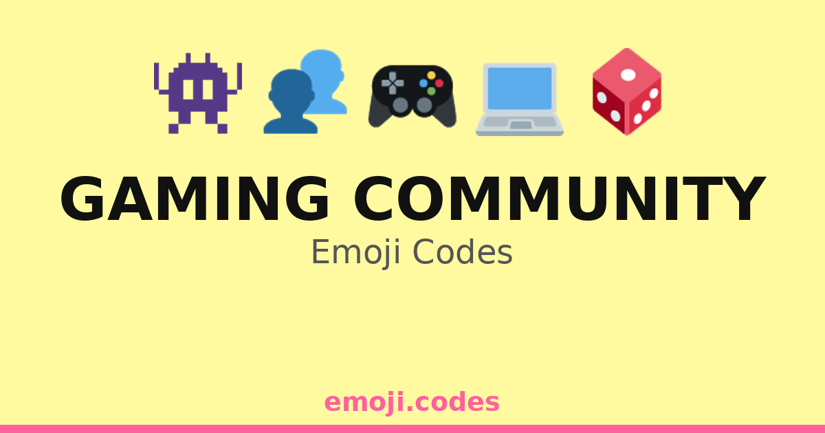 Gaming Community Emoji Codes 🎮🎲👾🖥️ — 298 Combinations to Copy & Paste