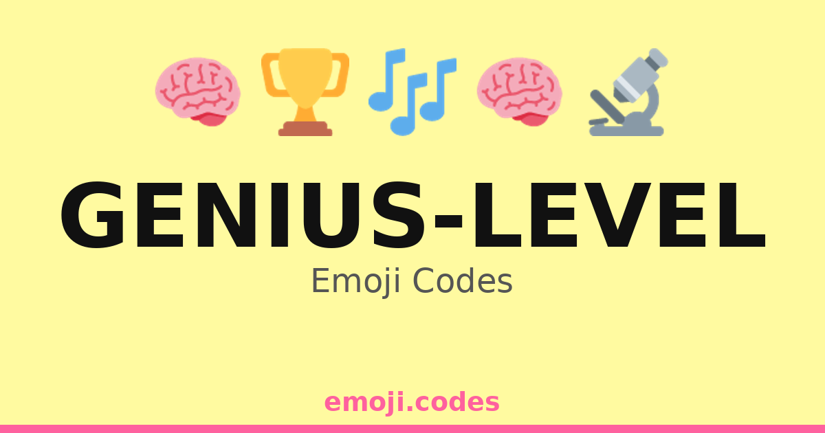 Genius-Level Emoji Codes 🎶🧠🎼 — 137 Combinations to Copy & Paste