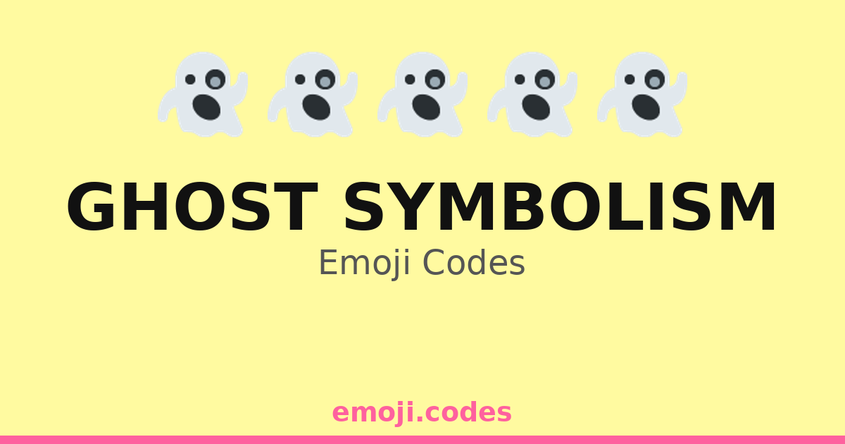 Ghost Symbolism Emoji Codes 👻🌉🌌 — 249 Combinations to Copy & Paste