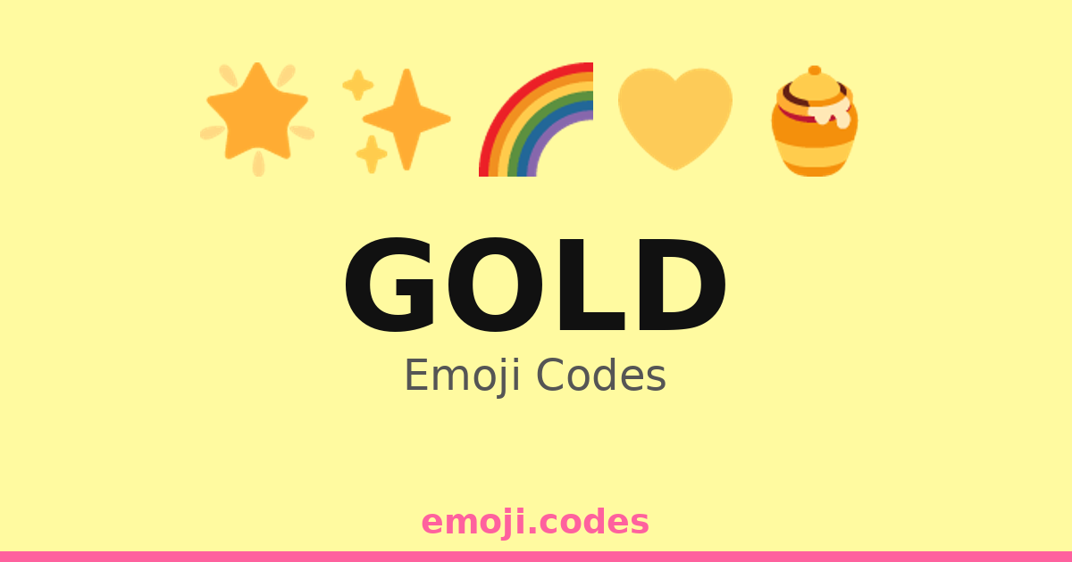 Gold Emoji Codes đđ
đī¸đ â 500 Combinations to Copy & Paste