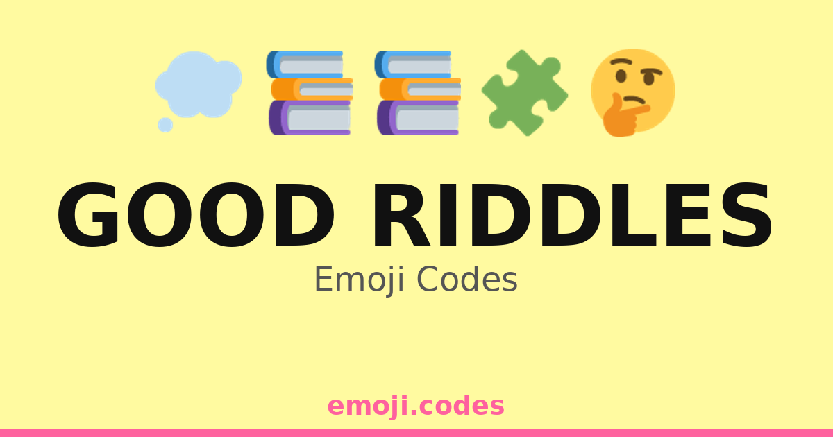 Codes And Riddles Good Riddles Emoji Codes 💭🧩🧐 — 185 Combinations to Copy & Paste