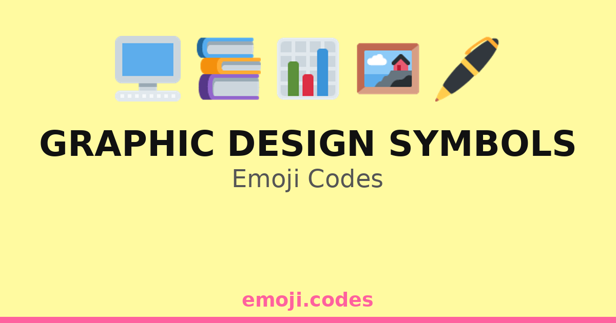 Graphic Design Symbols Emoji Codes 🎨📏🖥️🖼️ — 256 Combinations to Copy ...
