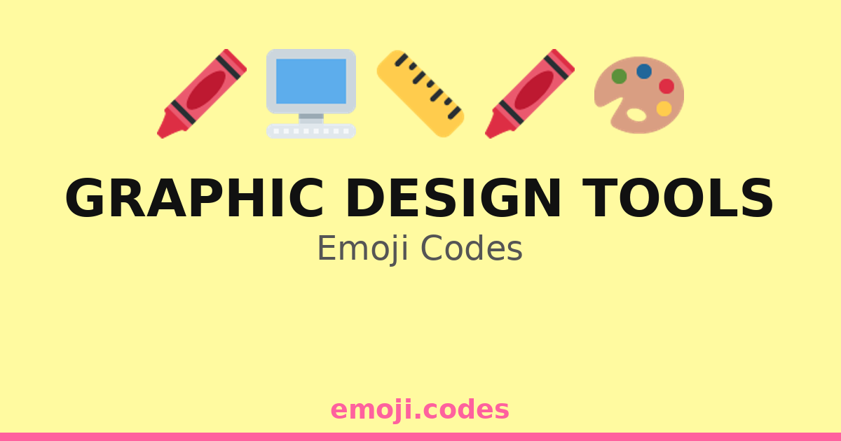 Graphic Design Tools Emoji Codes 🎨📏📐🖌️ — 130 Combinations to Copy & Paste