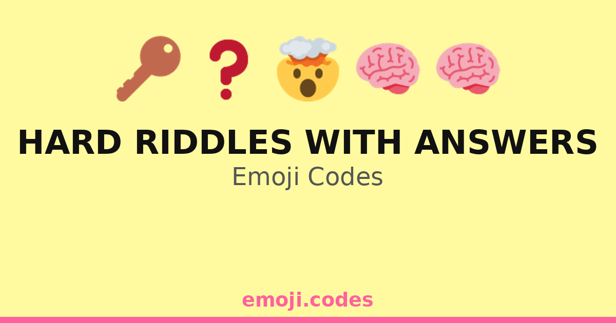 Codes And Riddles Hard Riddles With Answers Emoji Codes 🔑🧠🧩 — 175 Combinations to Copy ...