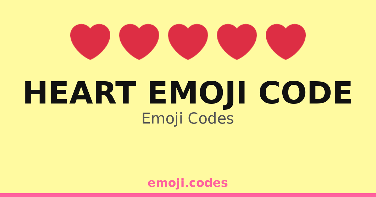 Emoticon Heartcode Heart Emoji Code Emoji Codes ️🌈💻 — 197 Combinations to Copy & Paste