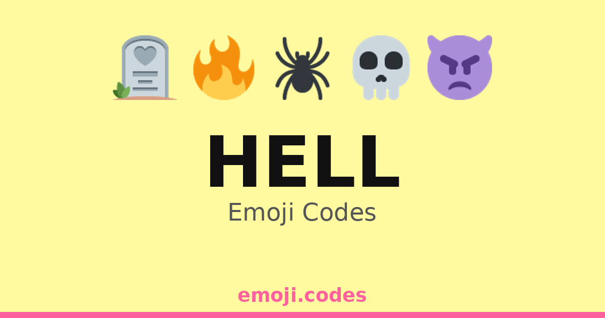 Hell Emoji Codes 🔥 — 348 Combinations to Copy & Paste