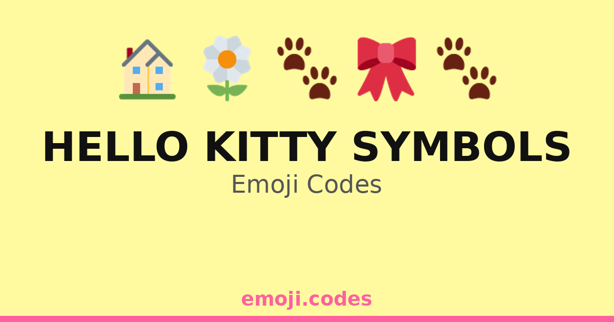 Hello Kitty Symbols Emoji Codes 🌈🐱🍰🎀🌸 — 295 Combinations to Copy & Paste