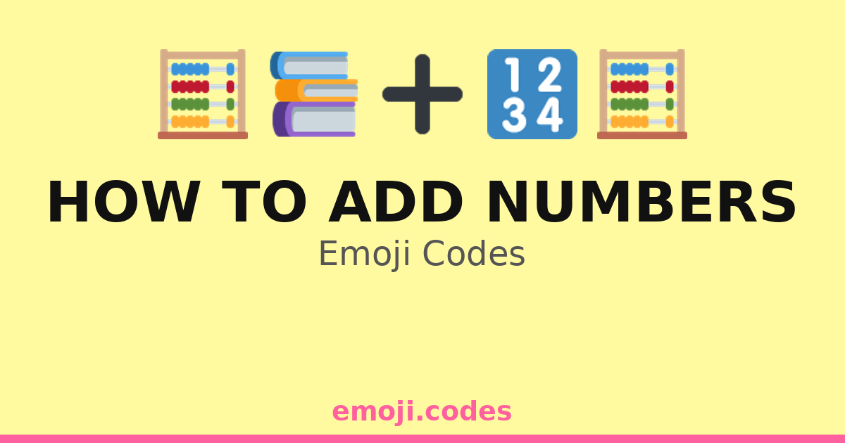 How To Add Numbers Emoji Codes 📈 🔢 — 97 Combinations to Copy & Paste