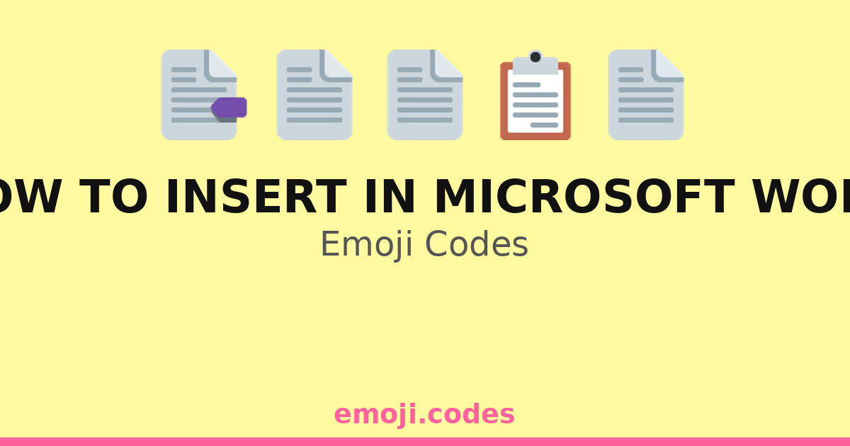 Wod Insert Code How To Insert In Microsoft Word Emoji Codes 💻📄🖱️ — 36 Combinations to ...