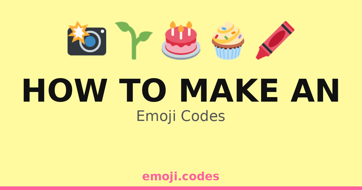 How To Make An Emoji Codes 🌱🌿🌼🌻 — 339 Combinations to Copy & Paste