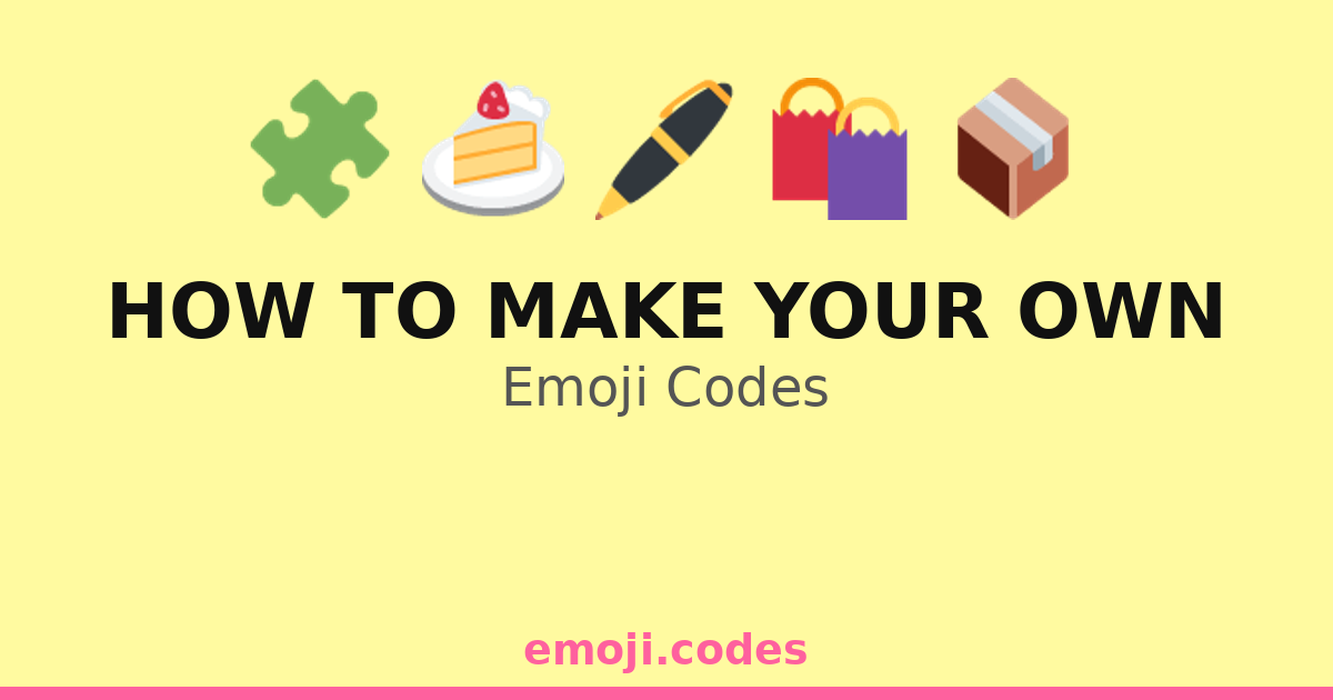 How To Make Your Own Emoji Codes ๐ฐ๐๐ด โ 257 Combinations to Copy & Paste