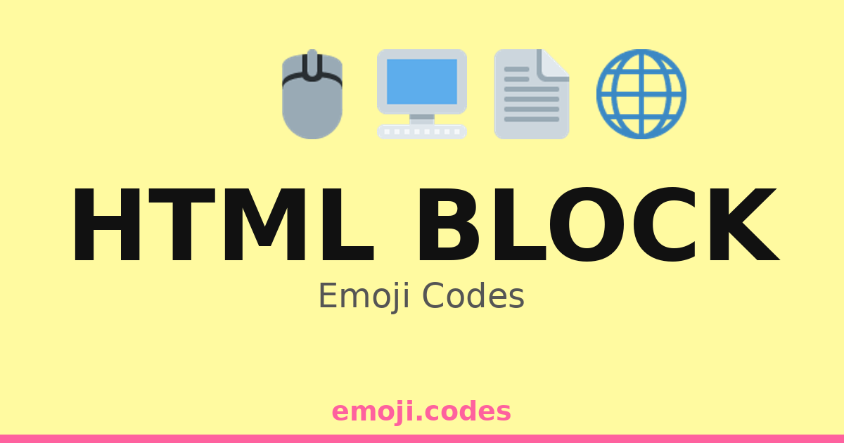Html Block Emoji Codes ๐๐ป๐๐ โ 67 Combinations to Copy & Paste