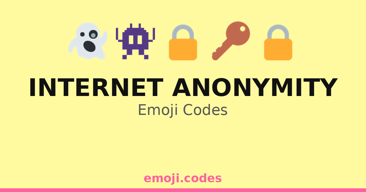 Privacy Emogy Internet Anonymity Emoji Codes ππ§βπ€π€ β 252 Combinations to Copy & Paste