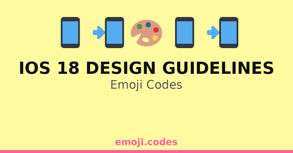 Ios 18 Design Guidelines Emoji Codes 🌈🖌️📲 — 234 Combinations to Copy ...