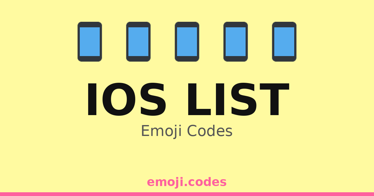 Ios List Emoji Codes 📱📅📋📈 — 117 Combinations to Copy & Paste