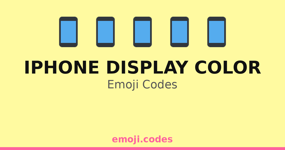 Iphone Color Code Iphone Display Color Emoji Codes 📱🌈🌈🌈 — 14 Combinations to Copy & Paste