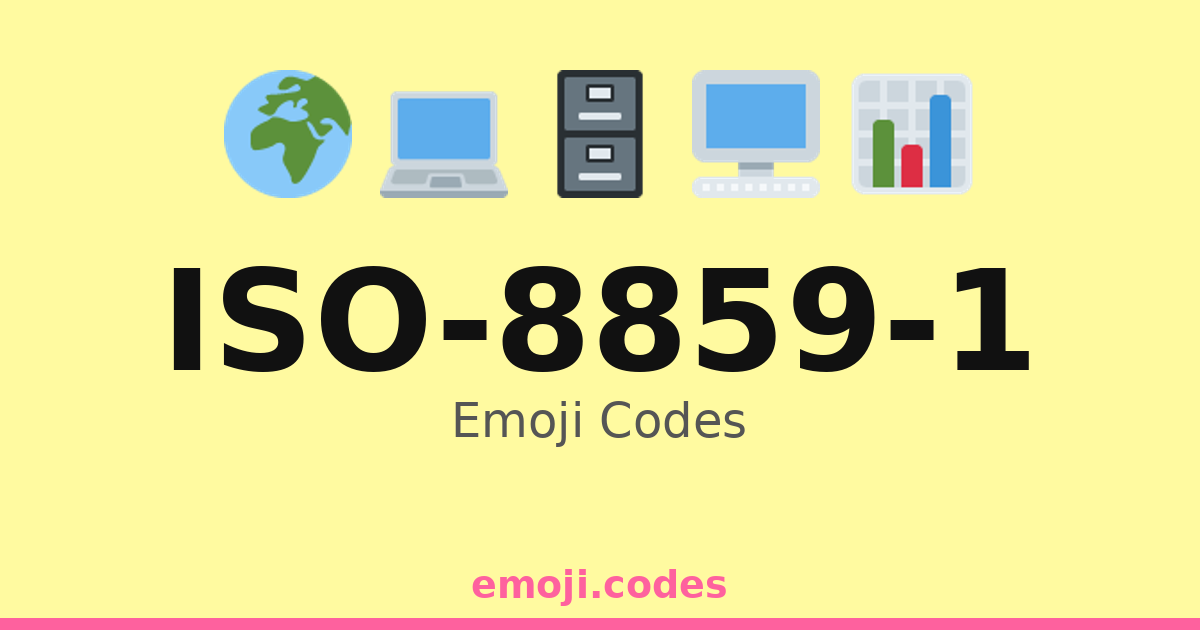 Iso-8859-1 Emoji Codes 🌍💾📡 — 185 Combinations to Copy & Paste