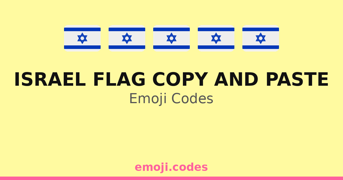 Israeli Flag Rgb Color Code Israel Flag Copy And Paste Emoji Codes 🇮🇱🌄🏕️ — 25 Combinations to Copy ...