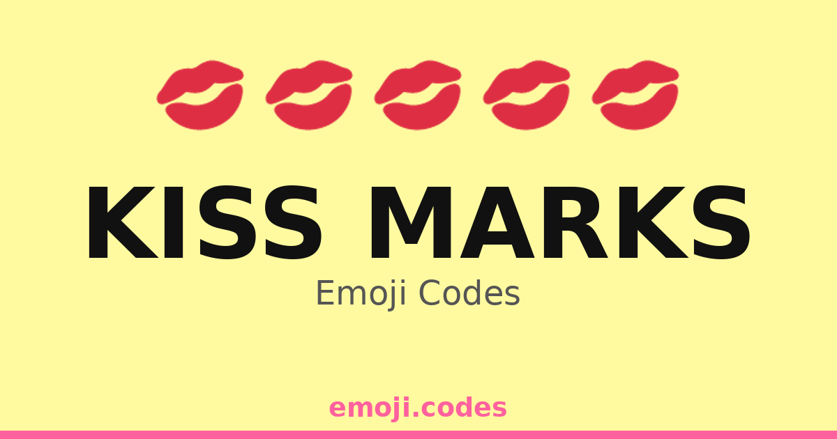 Kiss Marks Emoji Codes π« β 148 Combinations to Copy & Paste