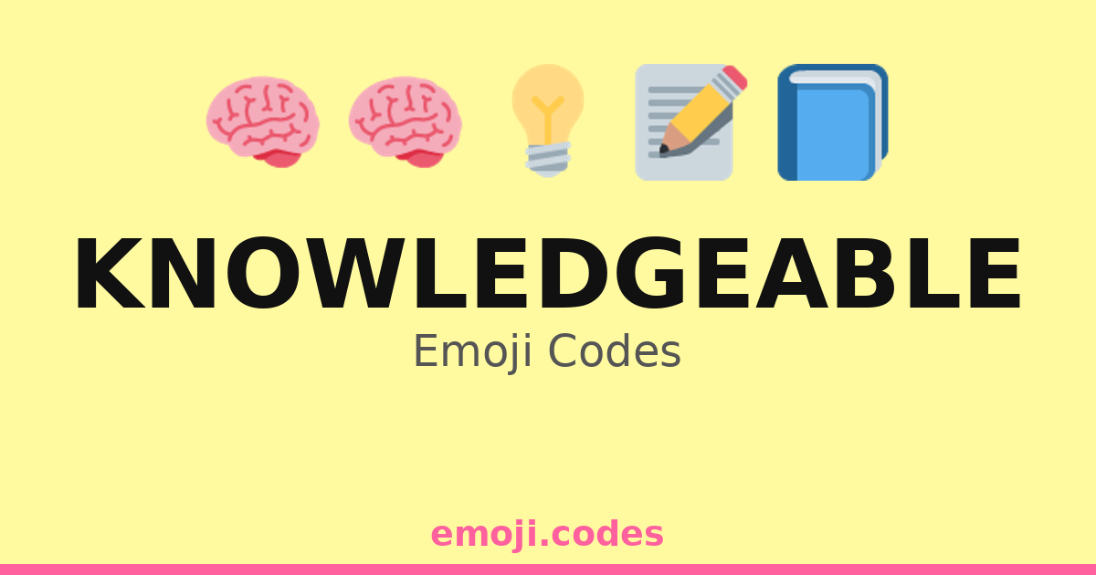 Knowledgeable Emoji Codes 💡📖🧑‍🎓🔍 — 134 Combinations to Copy & Paste