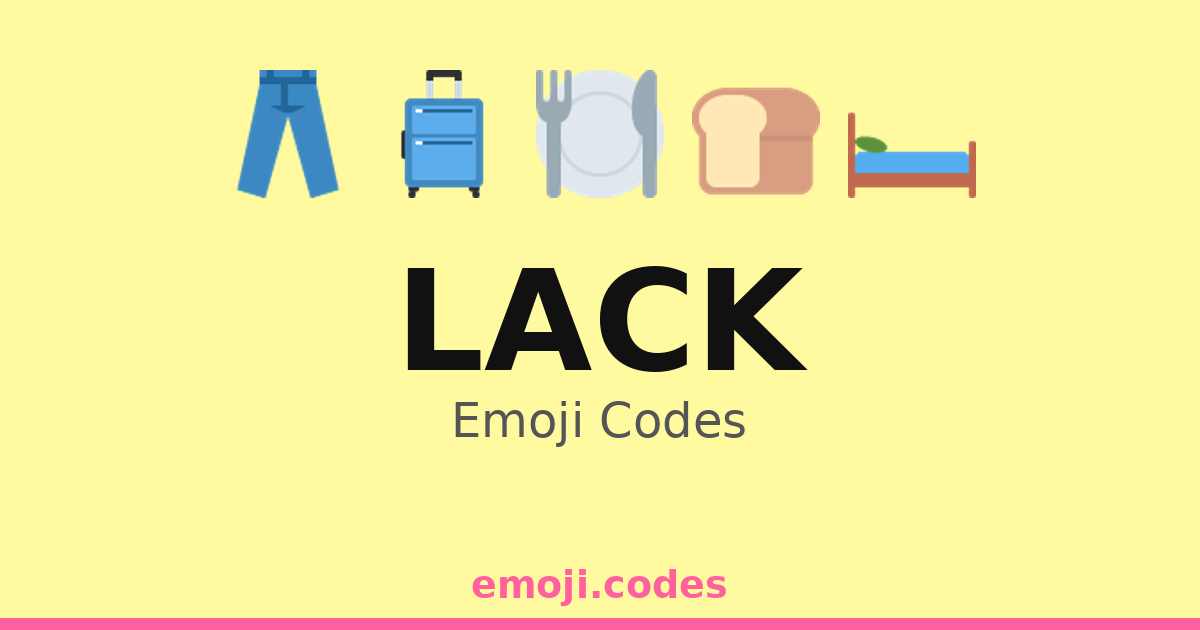 Lack Emoji Codes 🍞🥖 — 106 Combinations to Copy & Paste