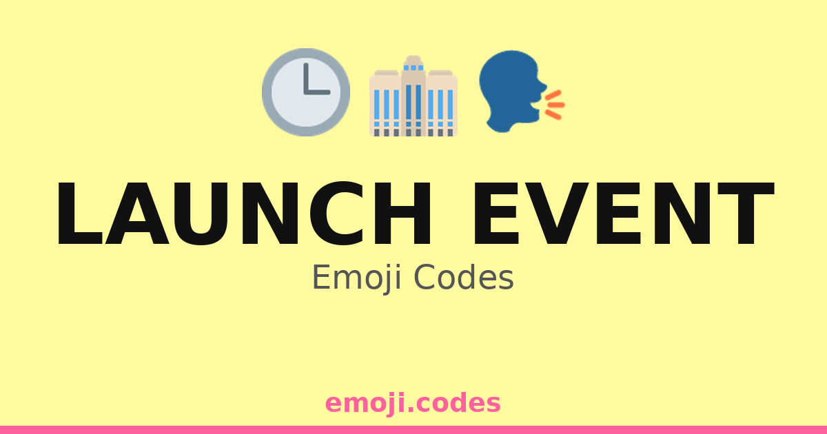 Launch Event Emoji Codes 🏢🏛️🕌 — 230 Combinations to Copy & Paste