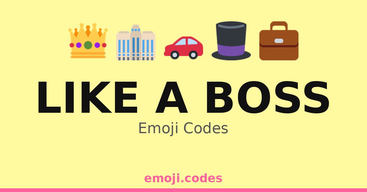 Like A Boss Emoji Codes 🎩🍸💼 — 194 Combinations to Copy & Paste