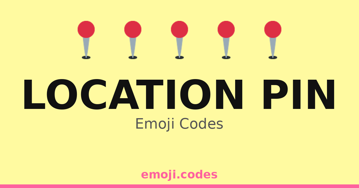 Location Pin Emoji Codes 📍🌄 — 299 Combinations to Copy & Paste