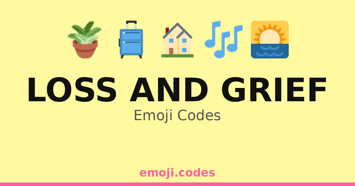 Loss And Grief Emoji Codes 🌅💔 — 220 Combinations to Copy & Paste
